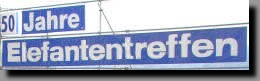 Elefantentreffen 2005 - Vorhang auf...